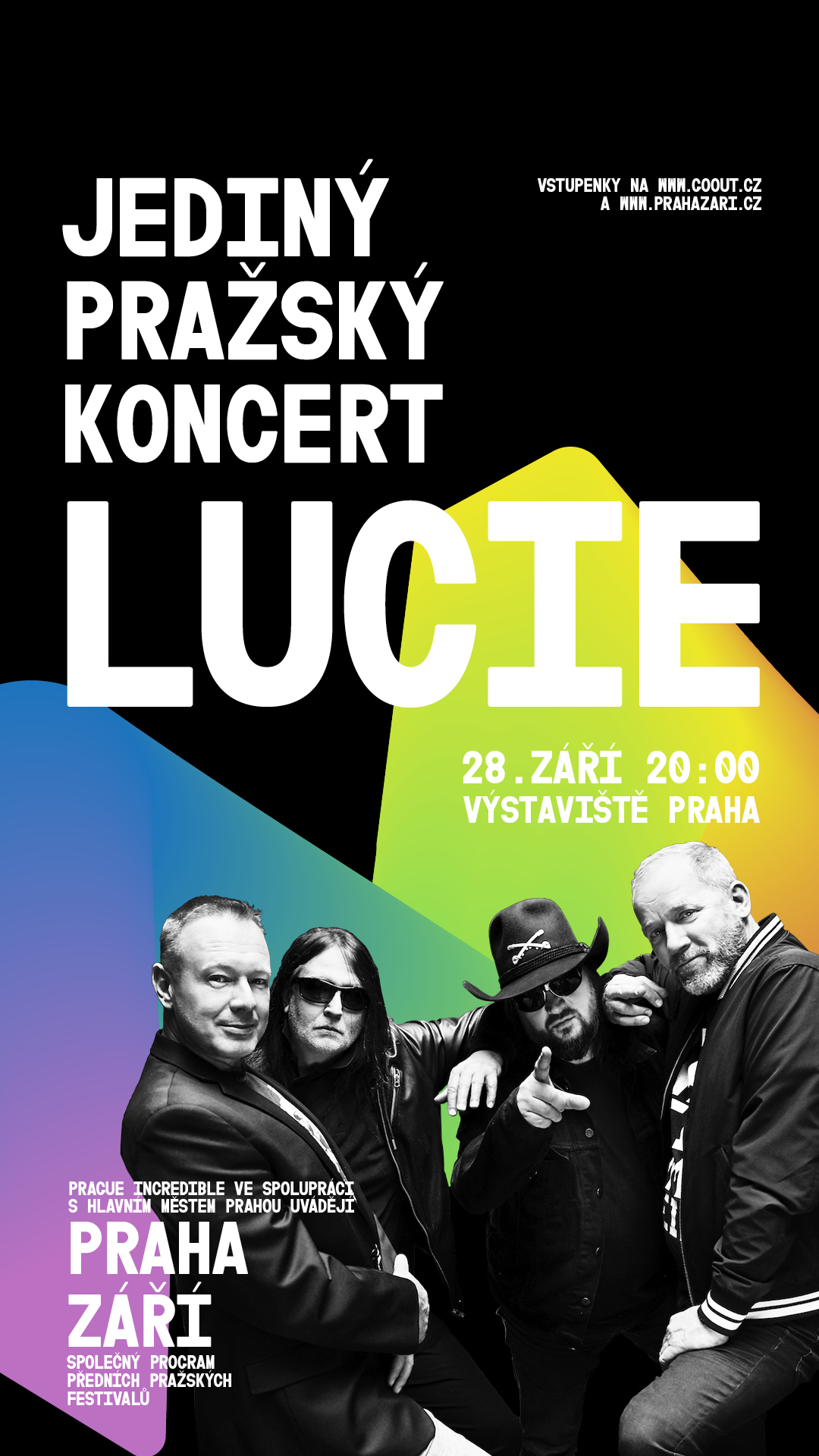 Lucie na Výstavišti! Jediný pražský koncert, kde se všichni sejdeme