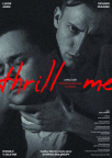 Thrill me, Richard Pekárek, Lukáš Adam